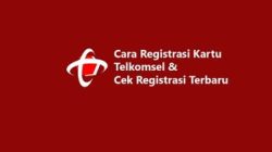 3 Cara Mudah Registrasi Kartu Telkomsel Beserta Syarat dan Manfaatnya (Sumber: Yandex)