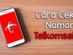 5 Cara Cek Nomor Telkomsel dengan Mudah dan Cepat.